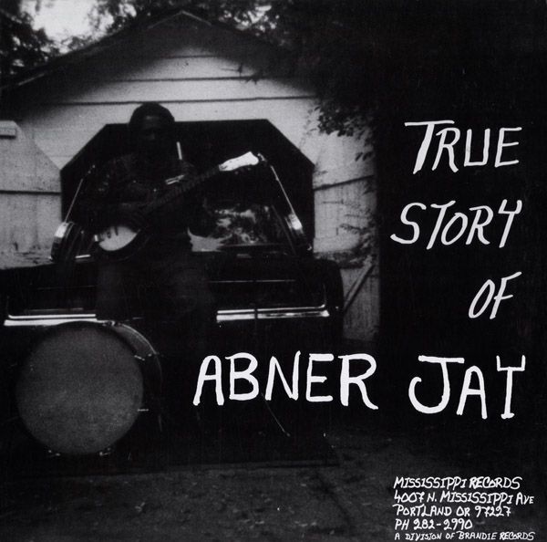 True Story of Abner Jay