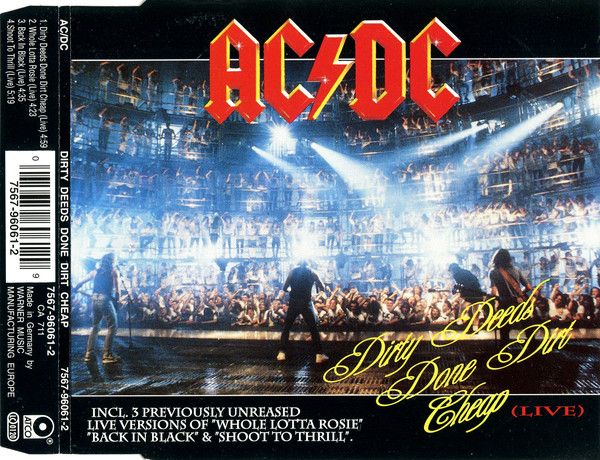 Dirty Deeds Done Dirt Cheap