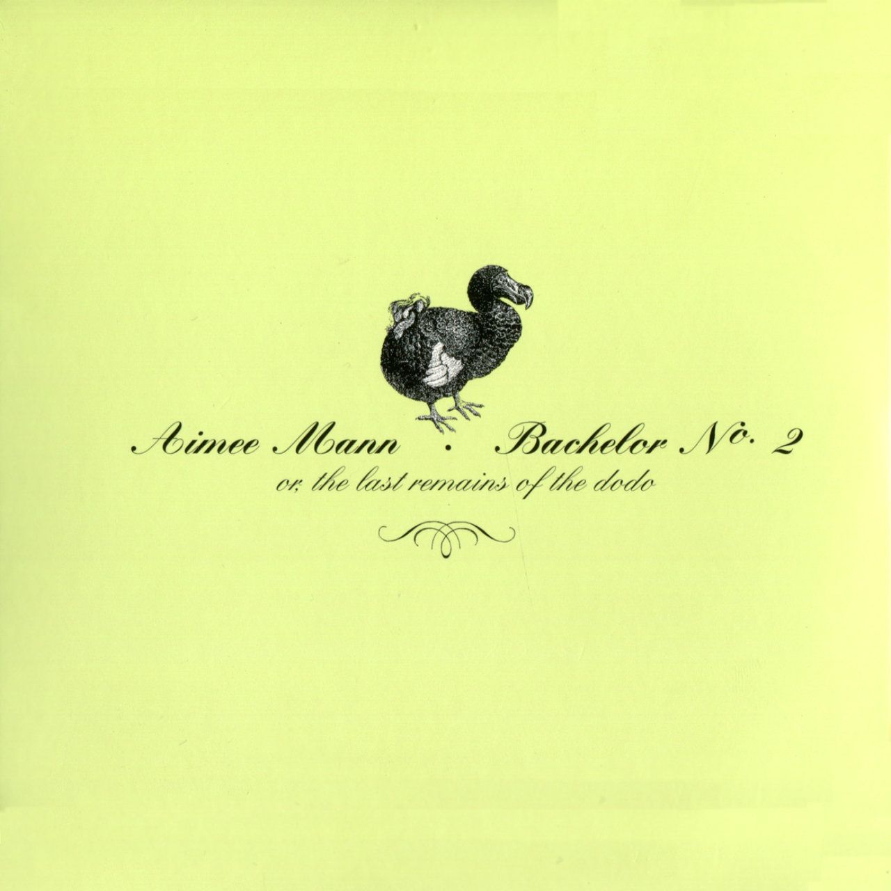 Bachelor Nº 2 (or, The Last Remains of the Dodo)