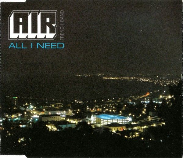 All I Need