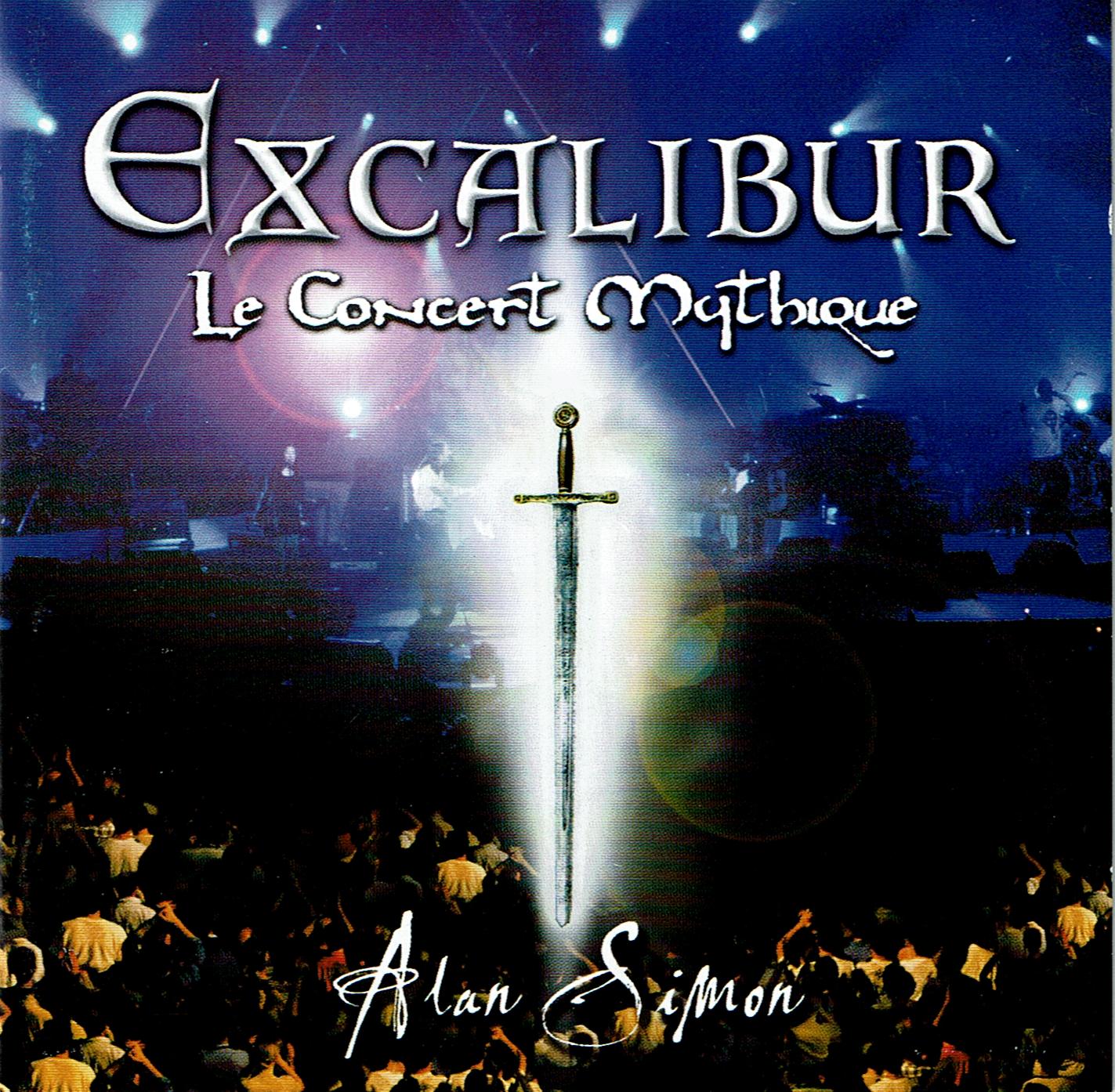 Excalibur : Le concert mythique