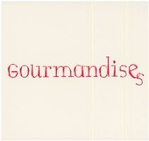 Gourmandises