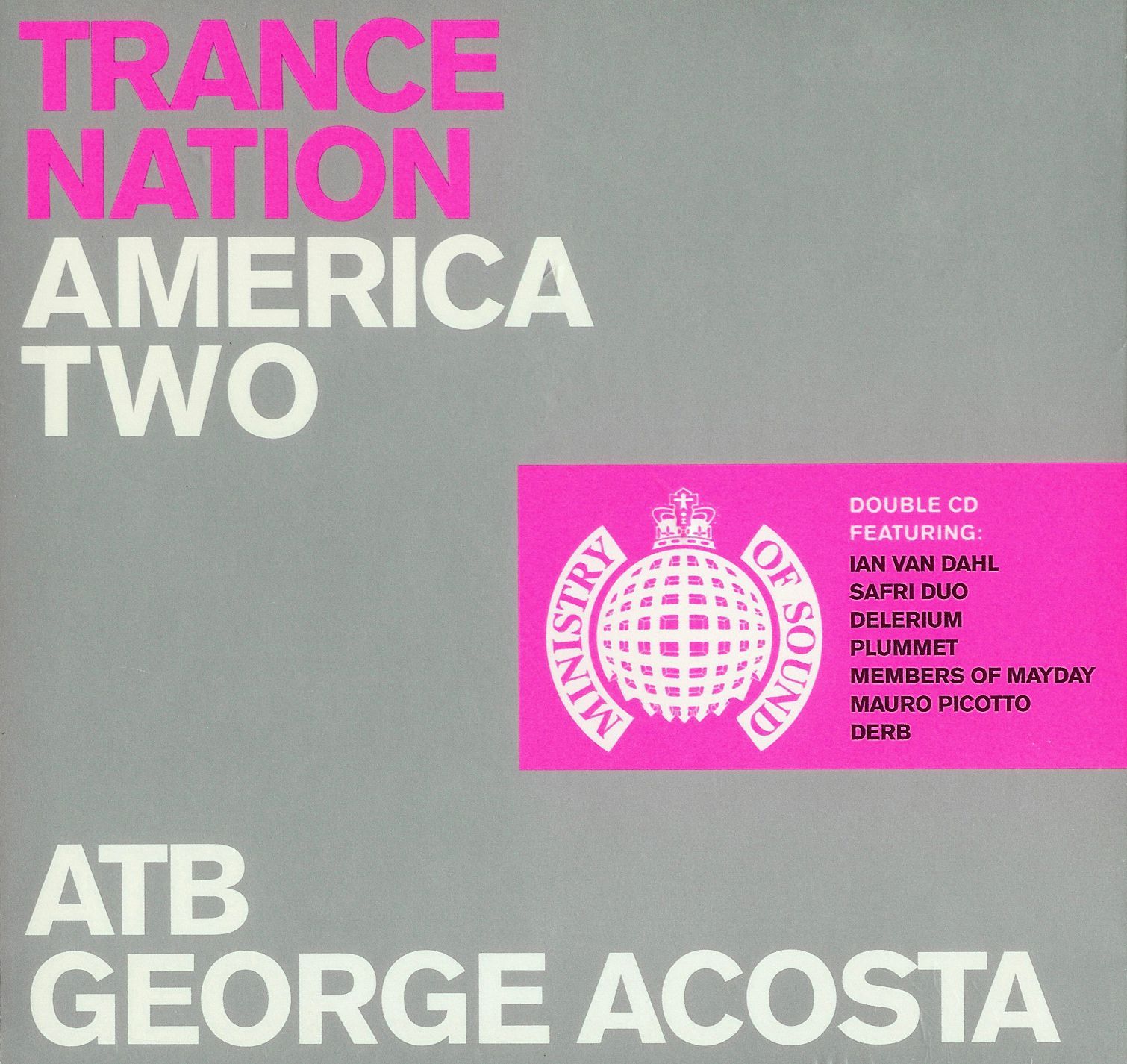 Ministry of Sound: Trance Nation: America Two