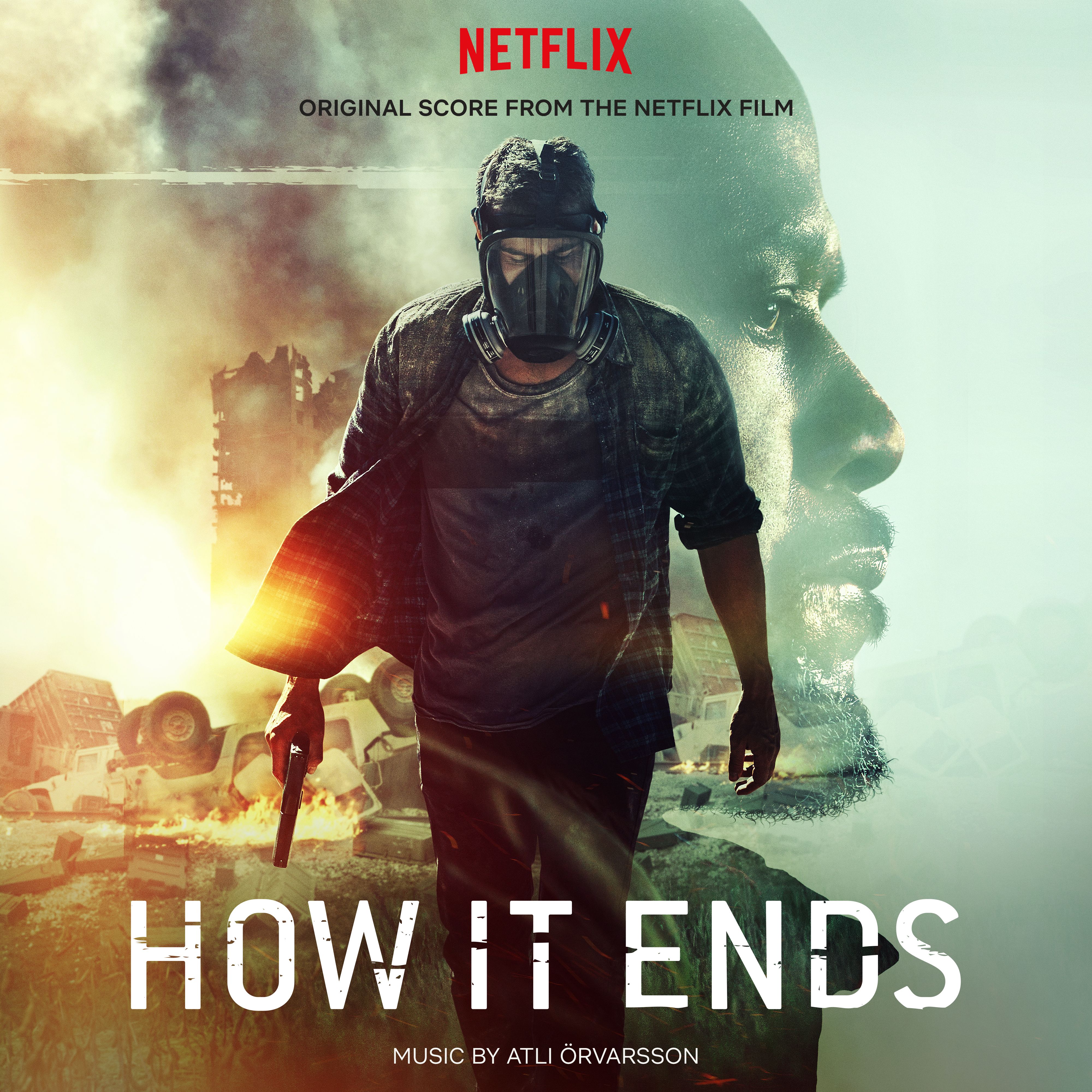How It Ends: Original Score from the Netflix Film