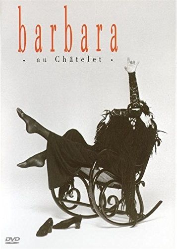 Barbara au Châtelet
