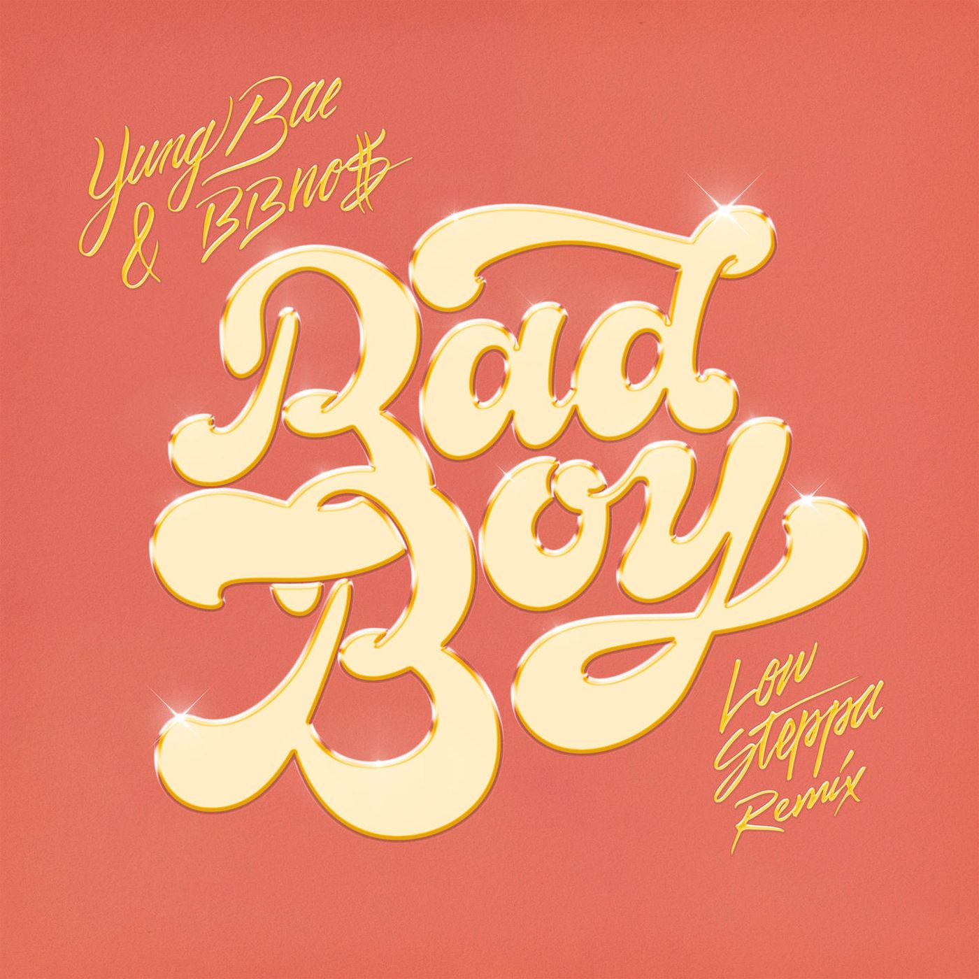 Bad Boy (Low Steppa remix)