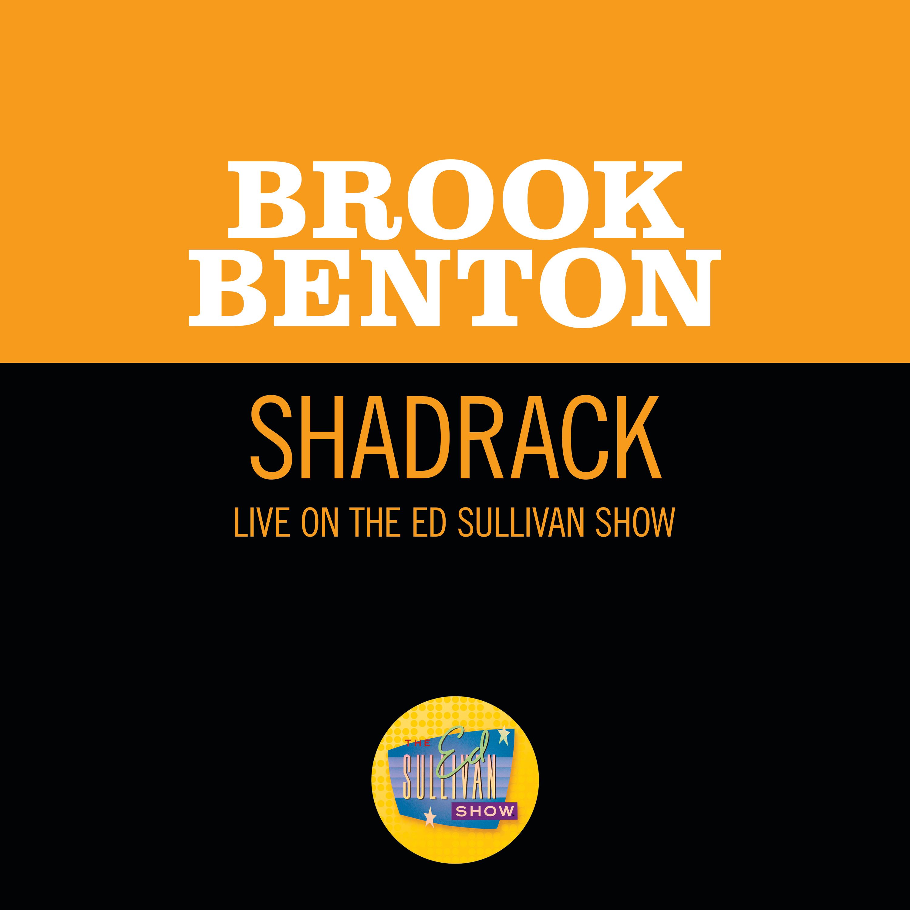 Shadrack (live on the Ed Sullivan Show, April 12, 1959)