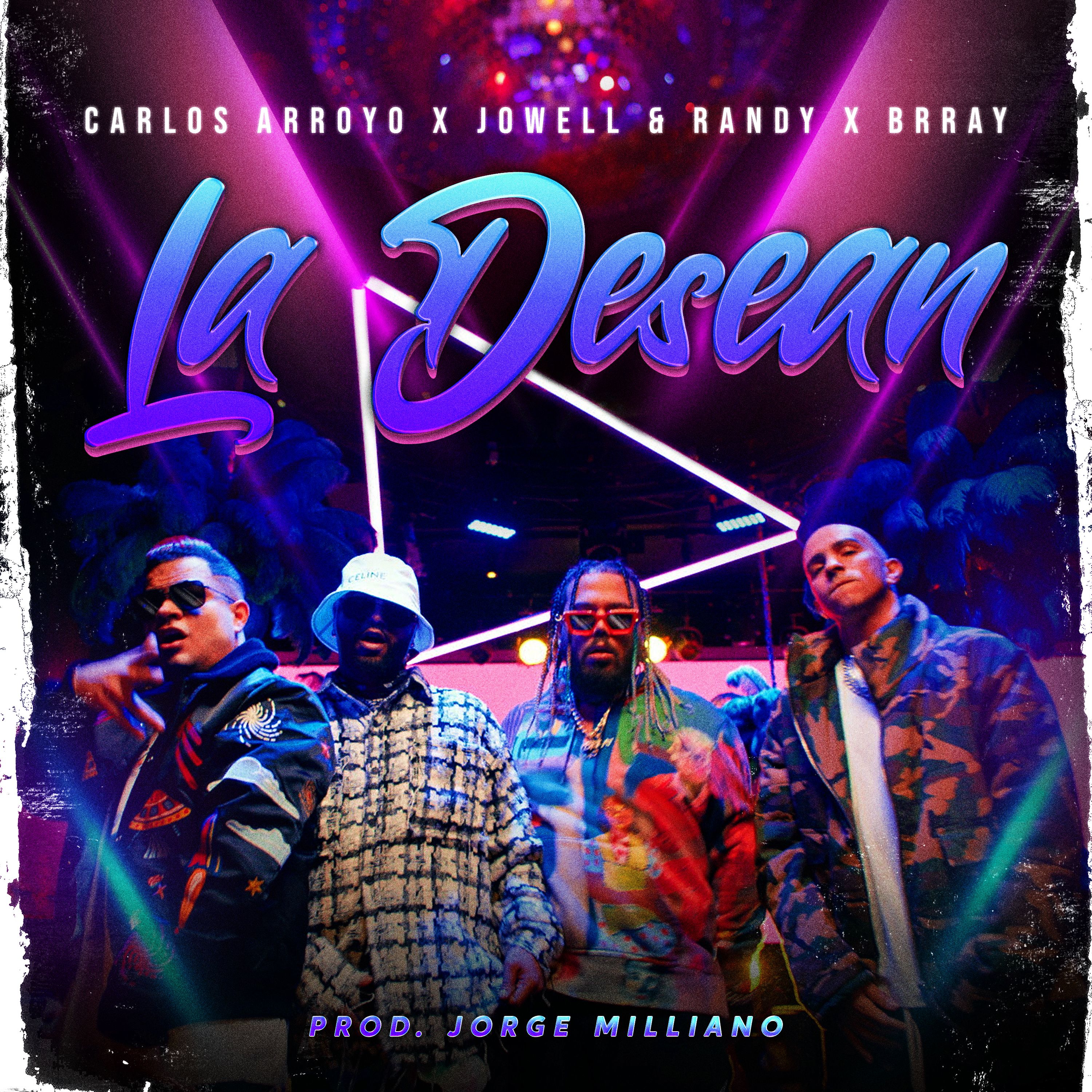 La desean