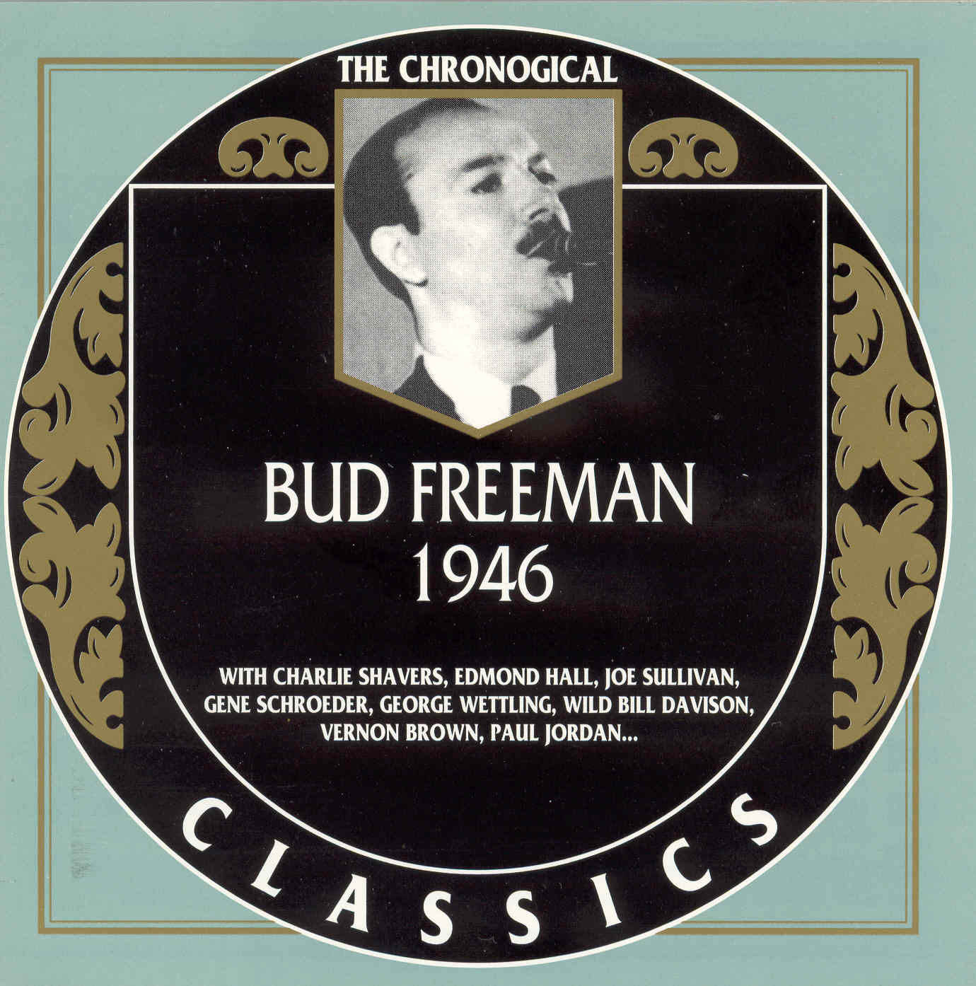 The Chronological Classics: Bud Freeman 1946