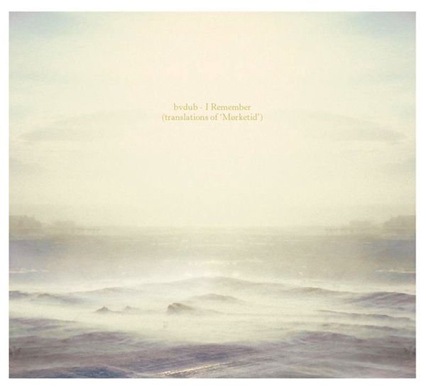 I Remember (Translations of Mørketid)