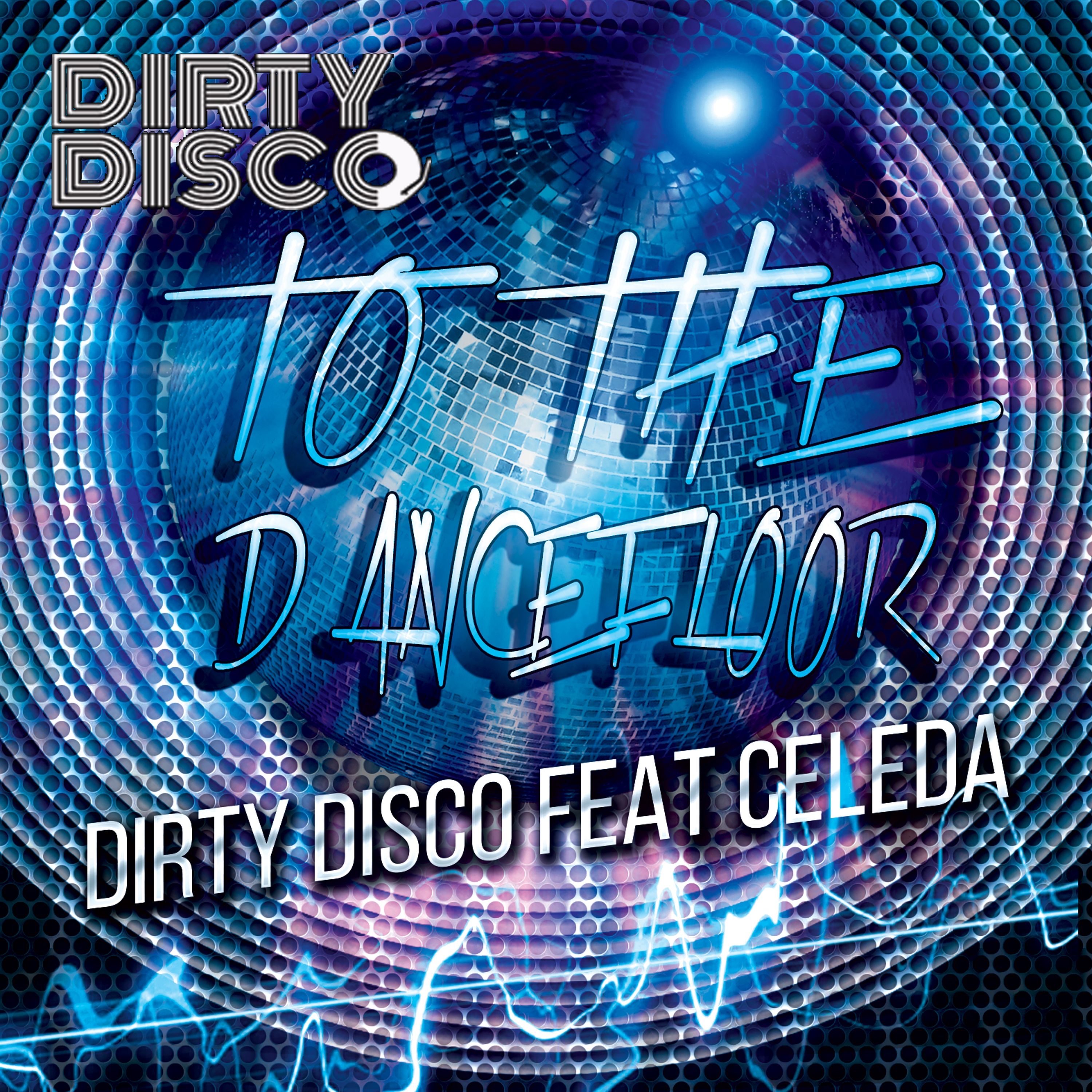 To the Dancefloor