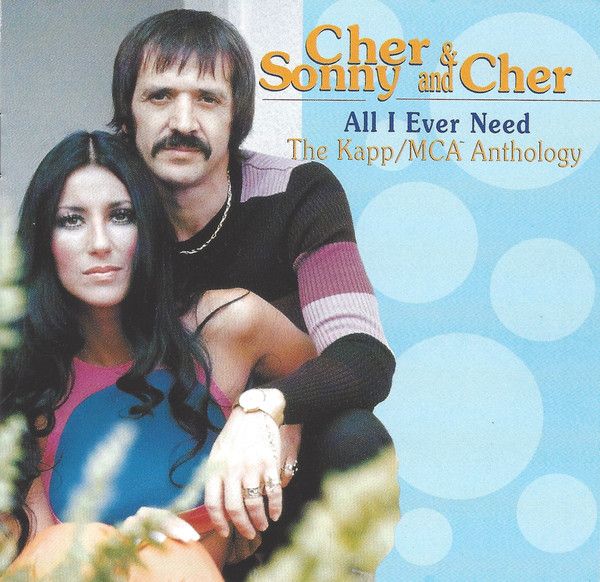 All I Ever Need: The Kapp/MCA Anthology