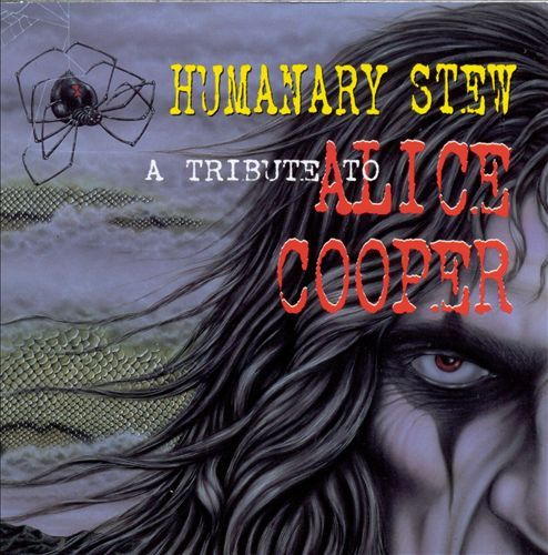Humanary Stew: A Tribute to Alice Cooper