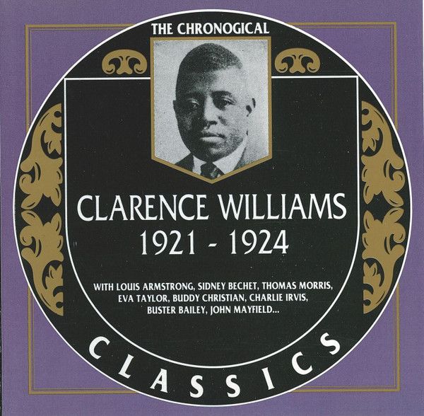 The Chronological Classics: Clarence Williams 1921-1924