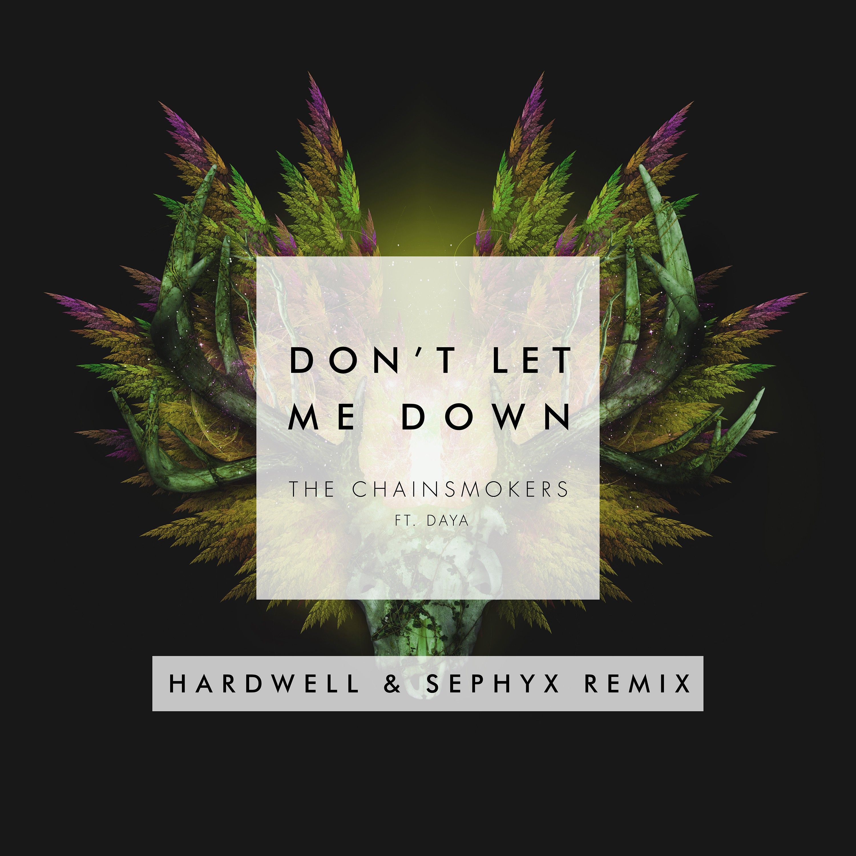 Don’t Let Me Down (Hardwell & Sephyx remix)