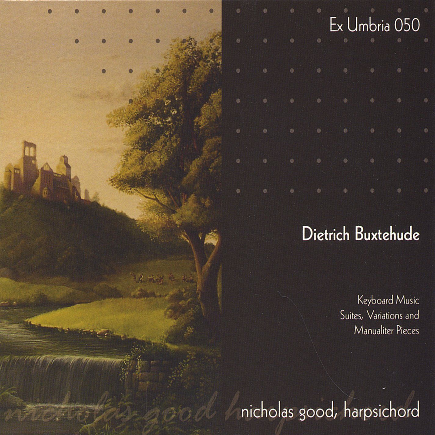 Buxtehude: Suites, Variations and Other Pieces