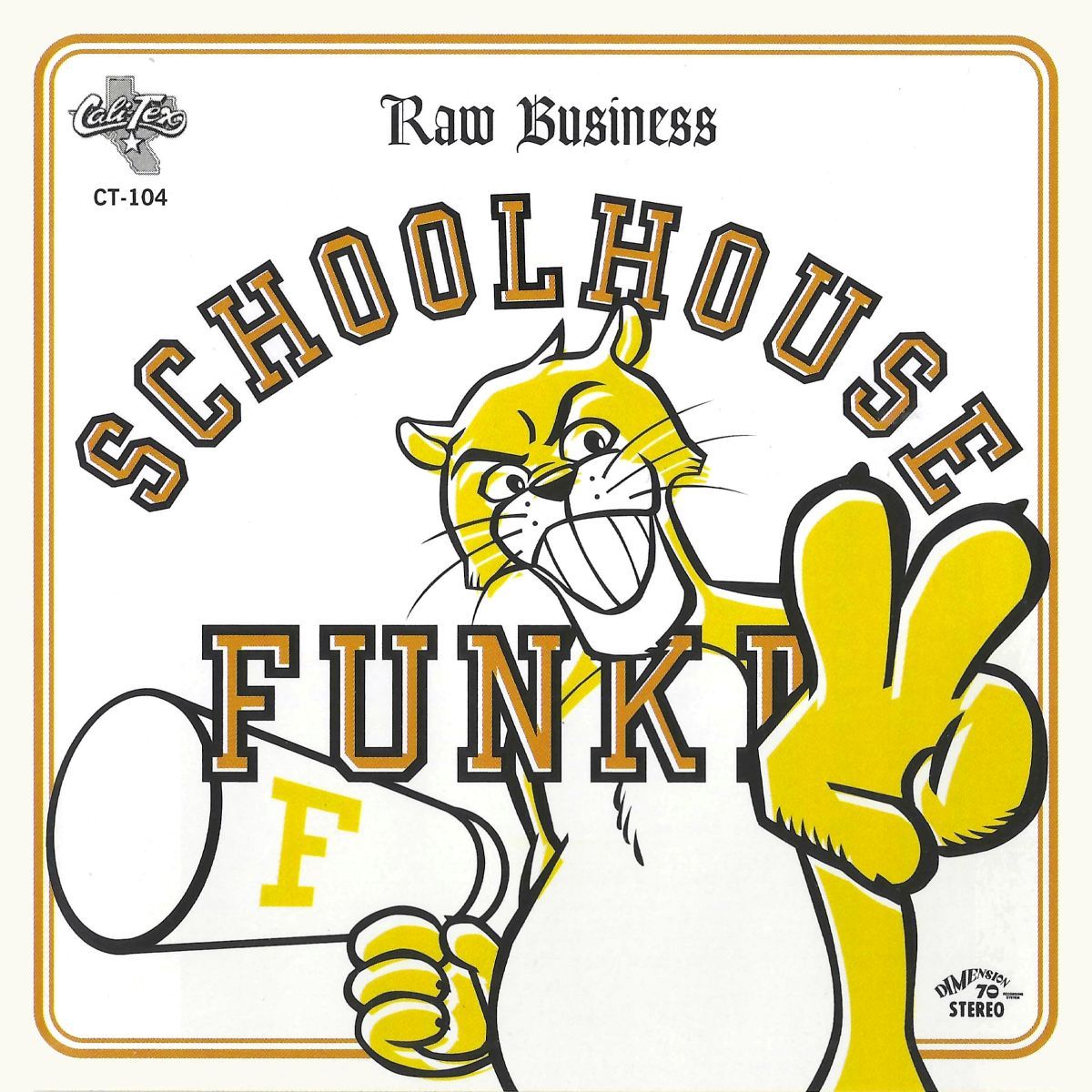 Schoolhouse Funk II: Raw Business