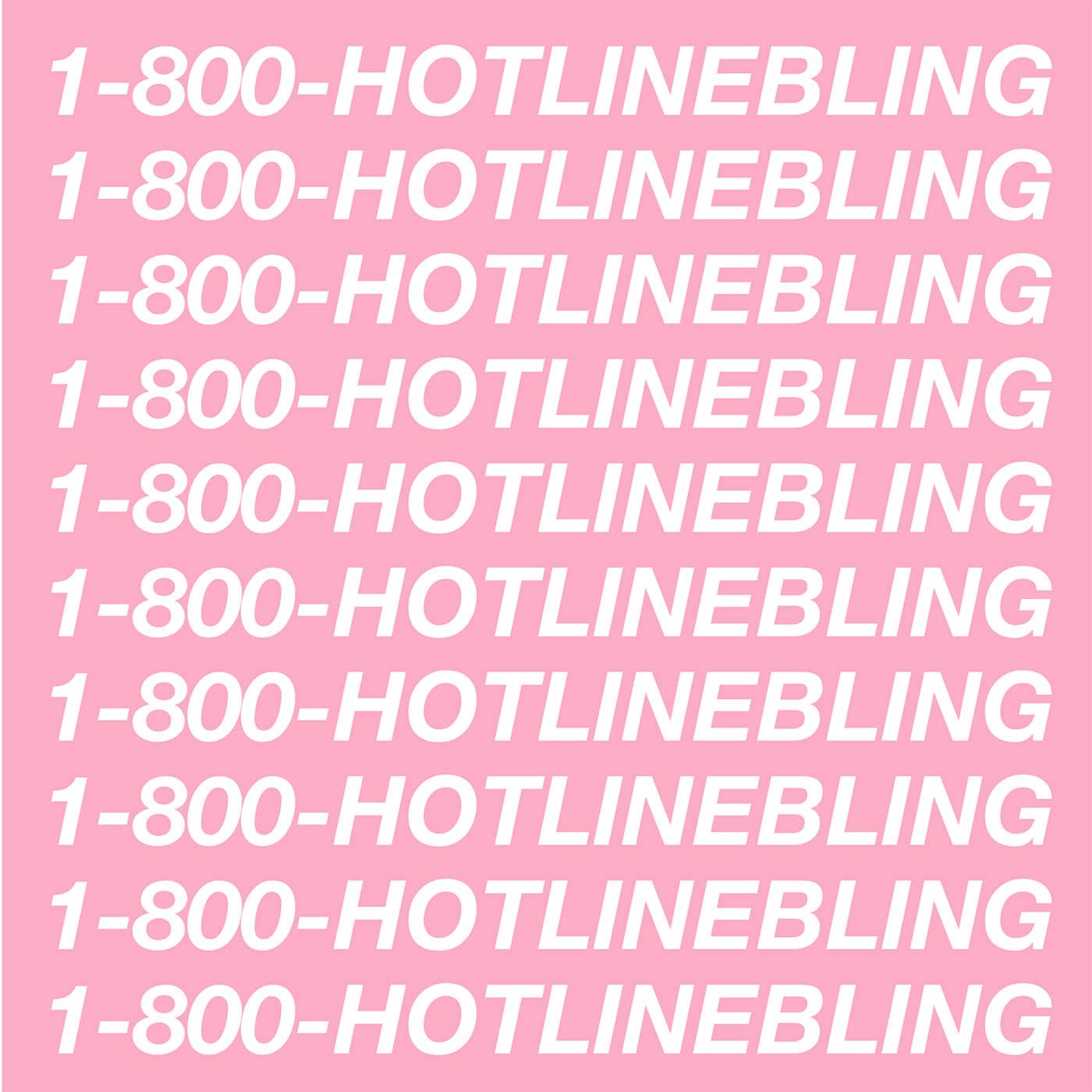 Hotline Bling