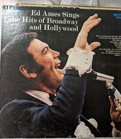 Ed Ames Sings The Hits Of Broadway And Hollywood
