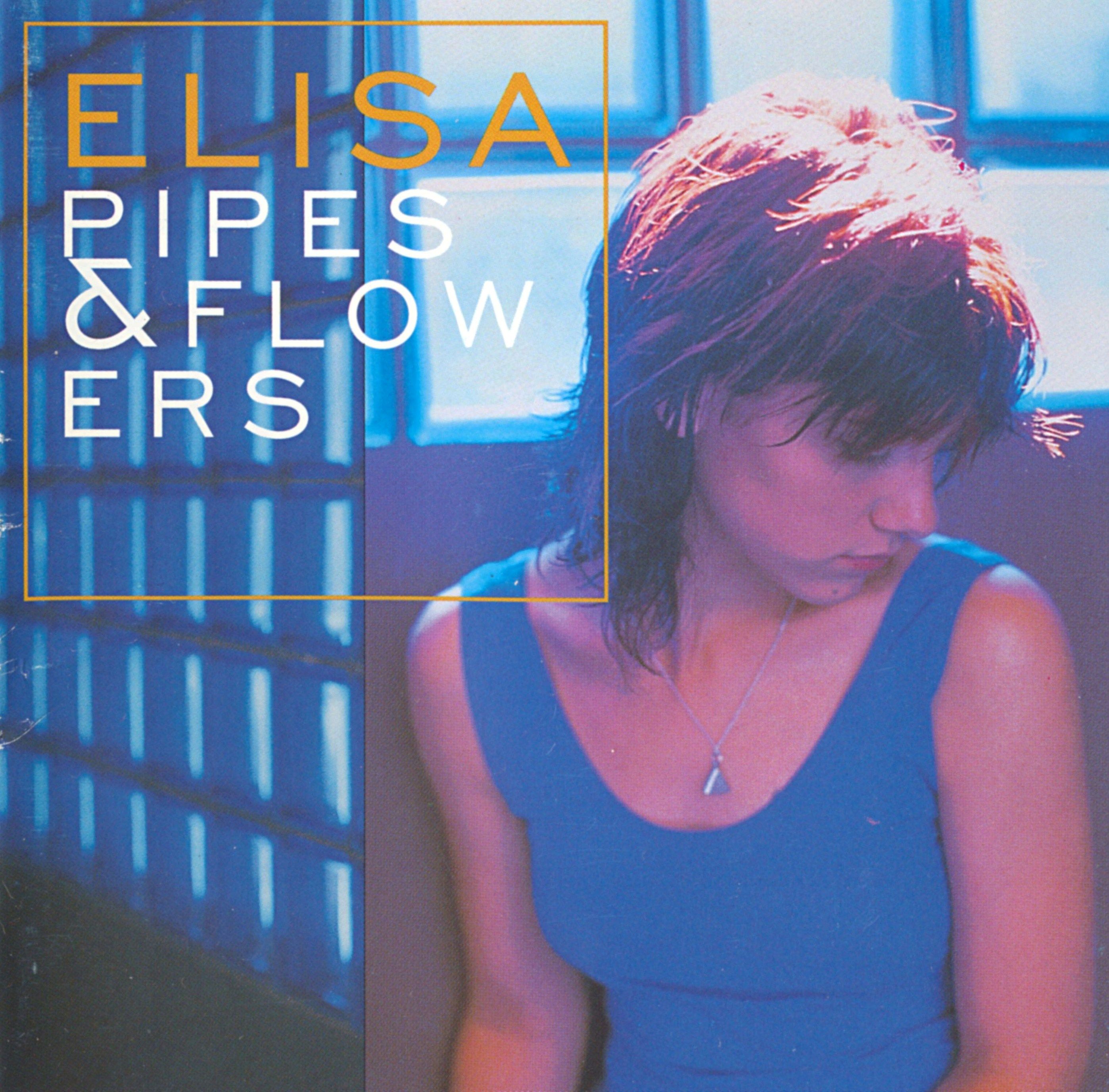Pipes & Flowers