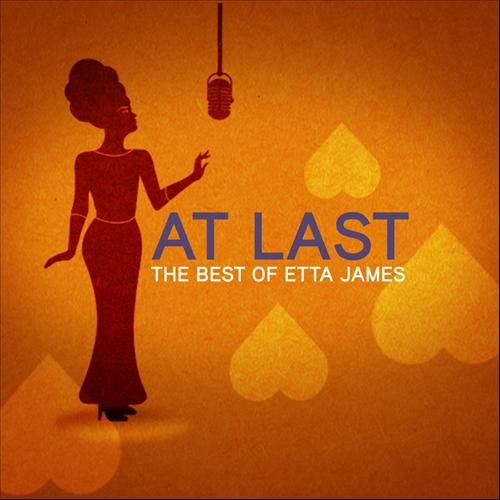 At Last: The Best Of Etta James