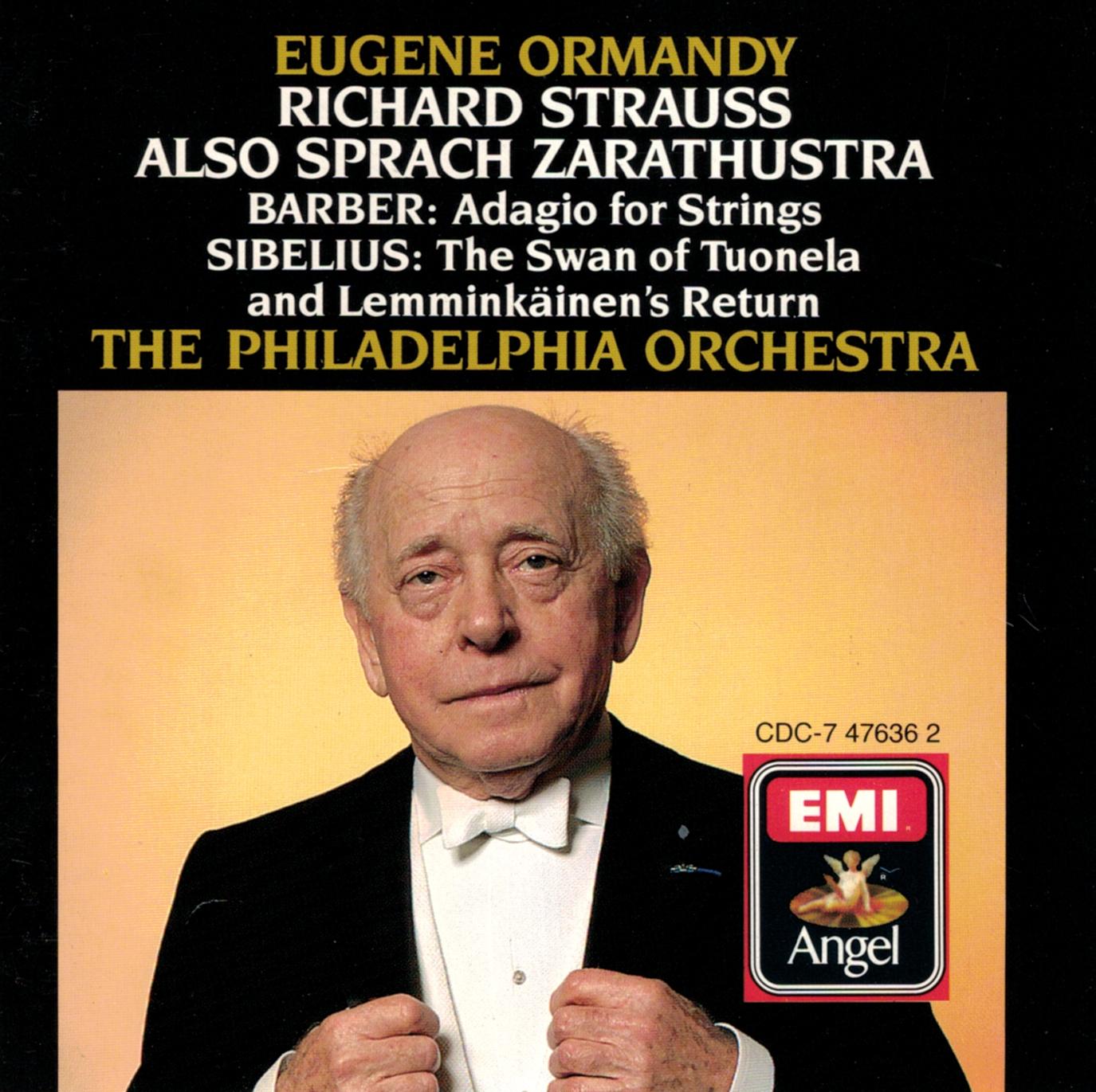 Strauss: Also sprach Zarathustra / Barber: Adagio for Strings / Sibelius: The Swan of Tuonela / Lemminkäinen's Return