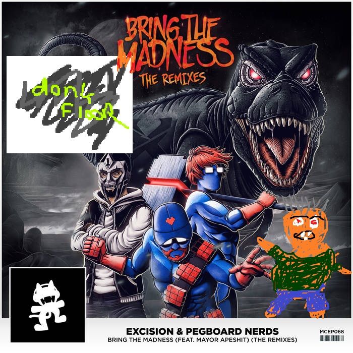 Bring the Madness (Aero Chord remix) (donkfloor flip)