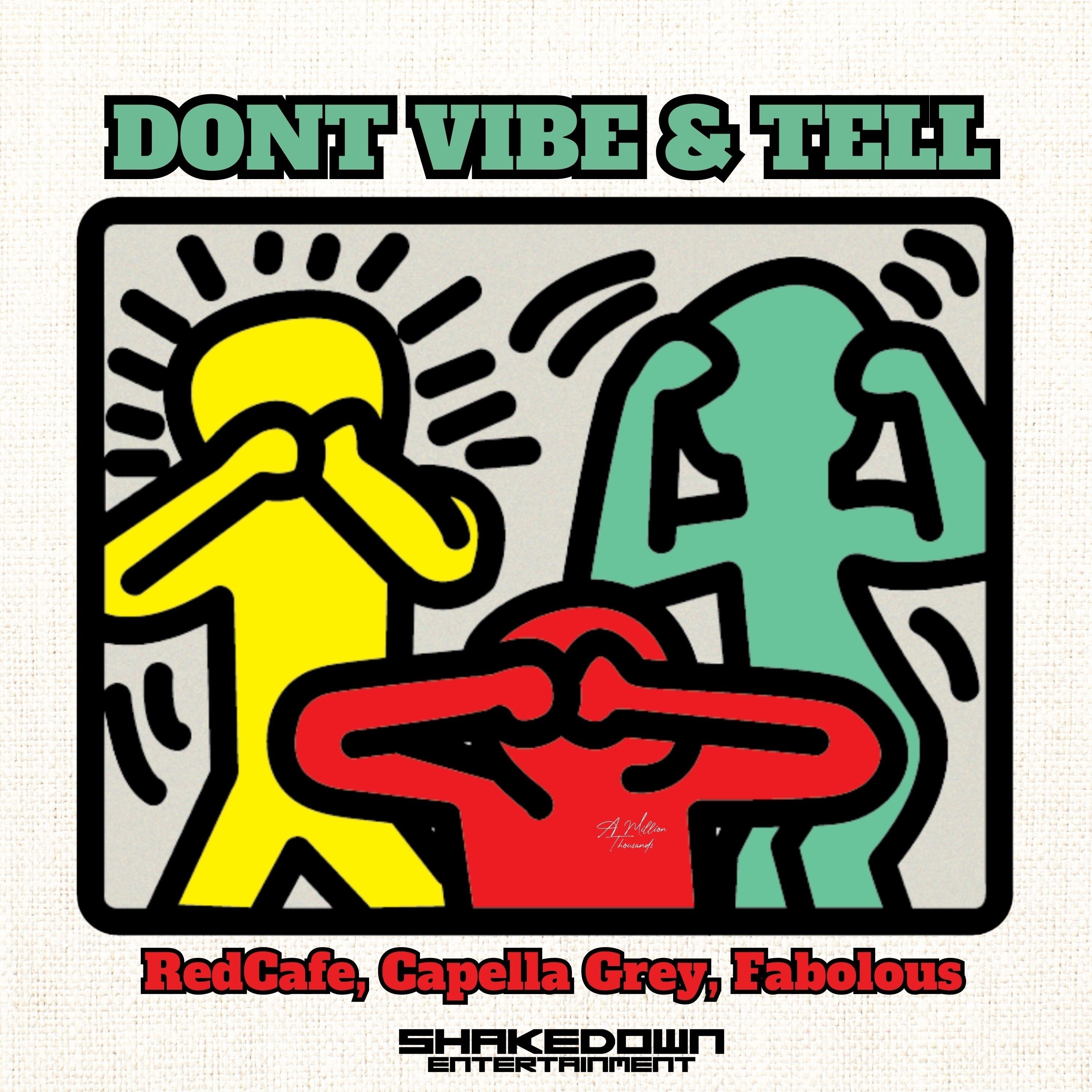 Don't Vibe and Tell