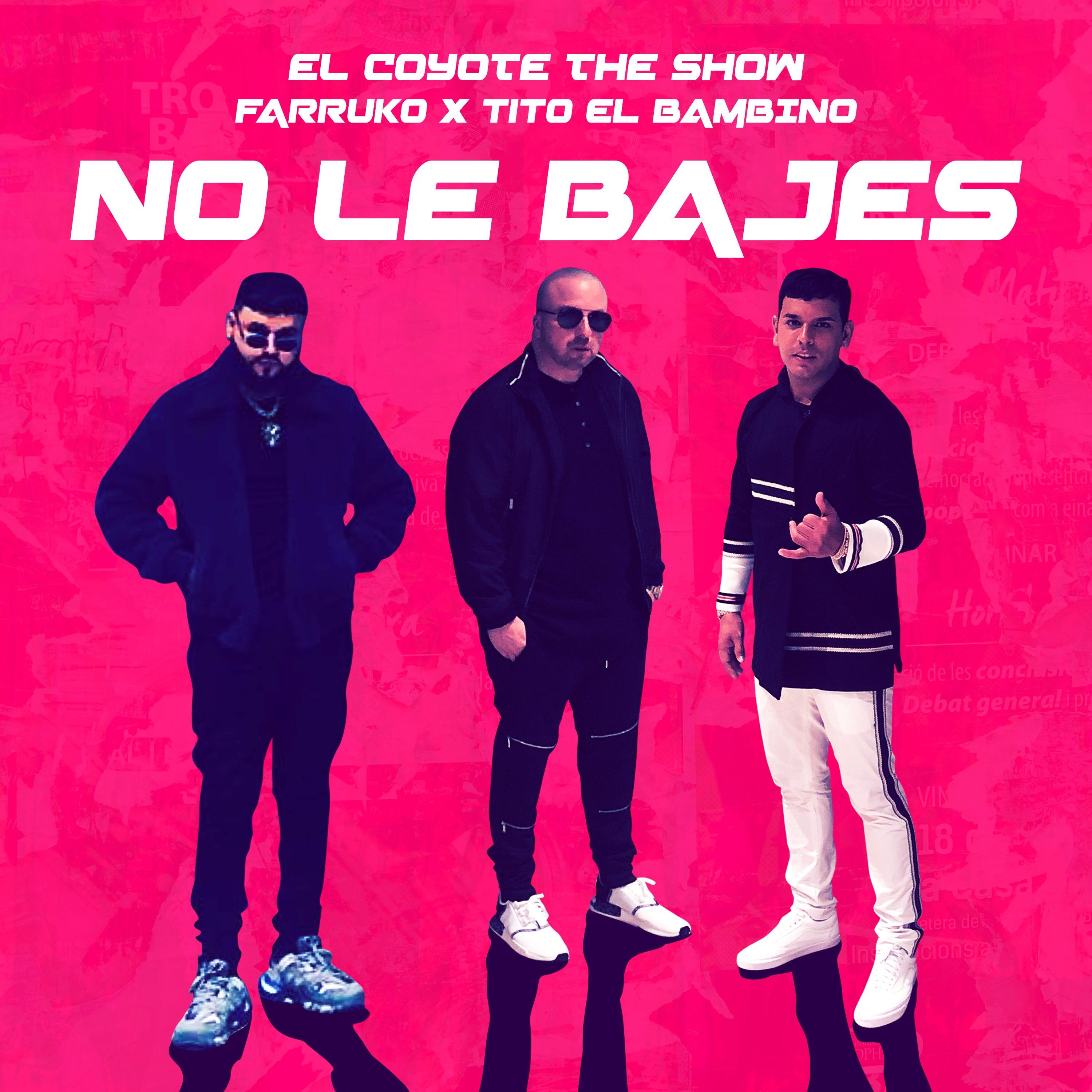 No le bajes