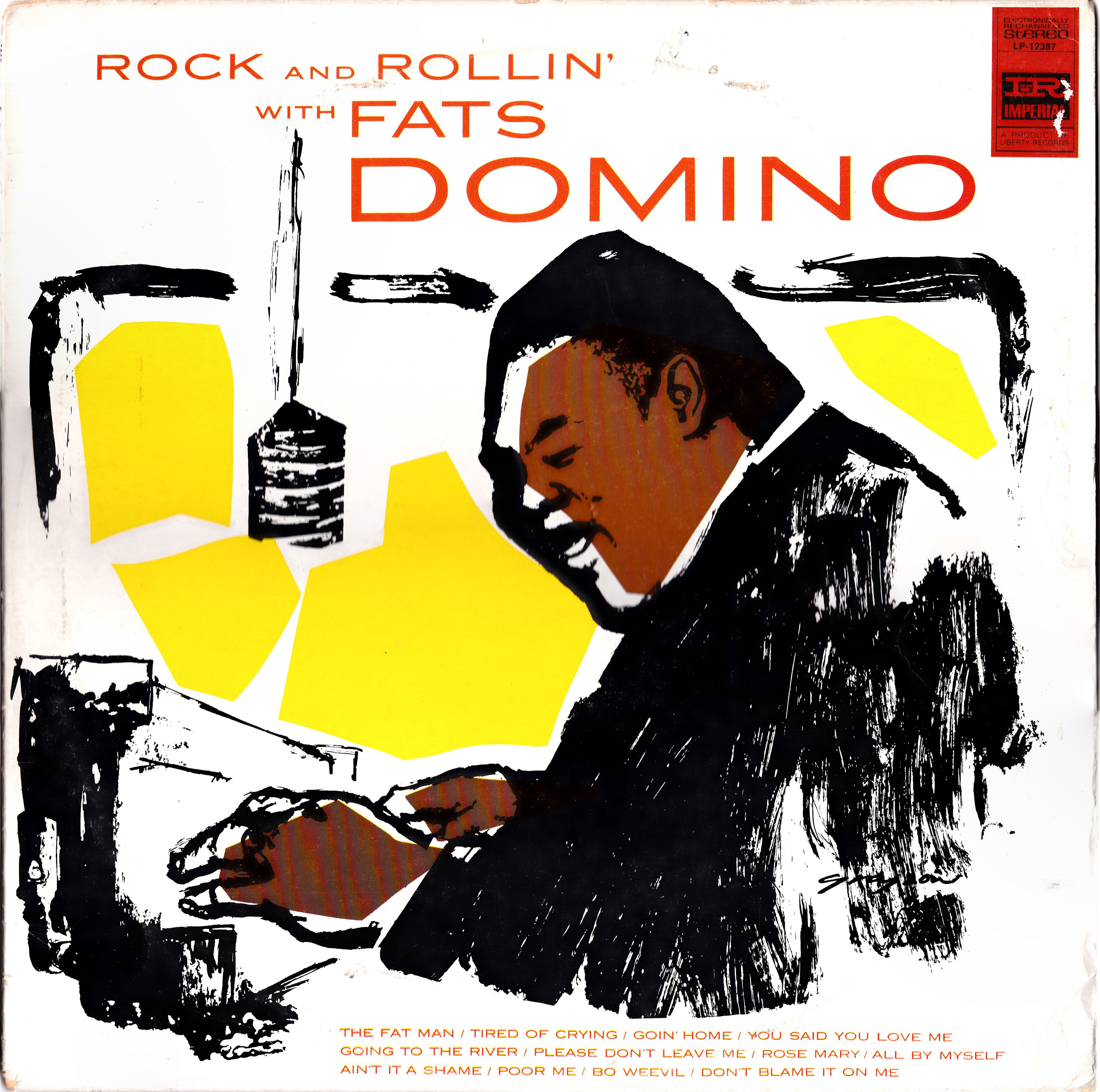 Rock and Rollin’ With Fats Domino