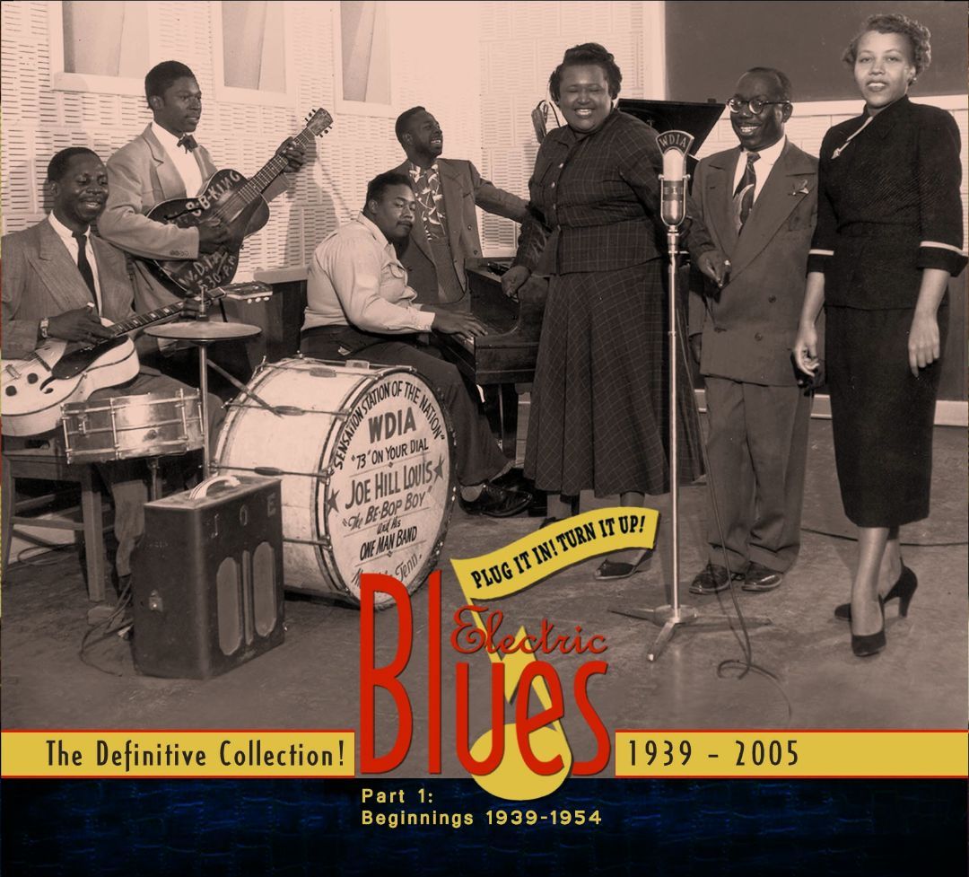 Plug It In! Turn It Up! Electric Blues: The Definitive Collection! Part 1: 1939-1954