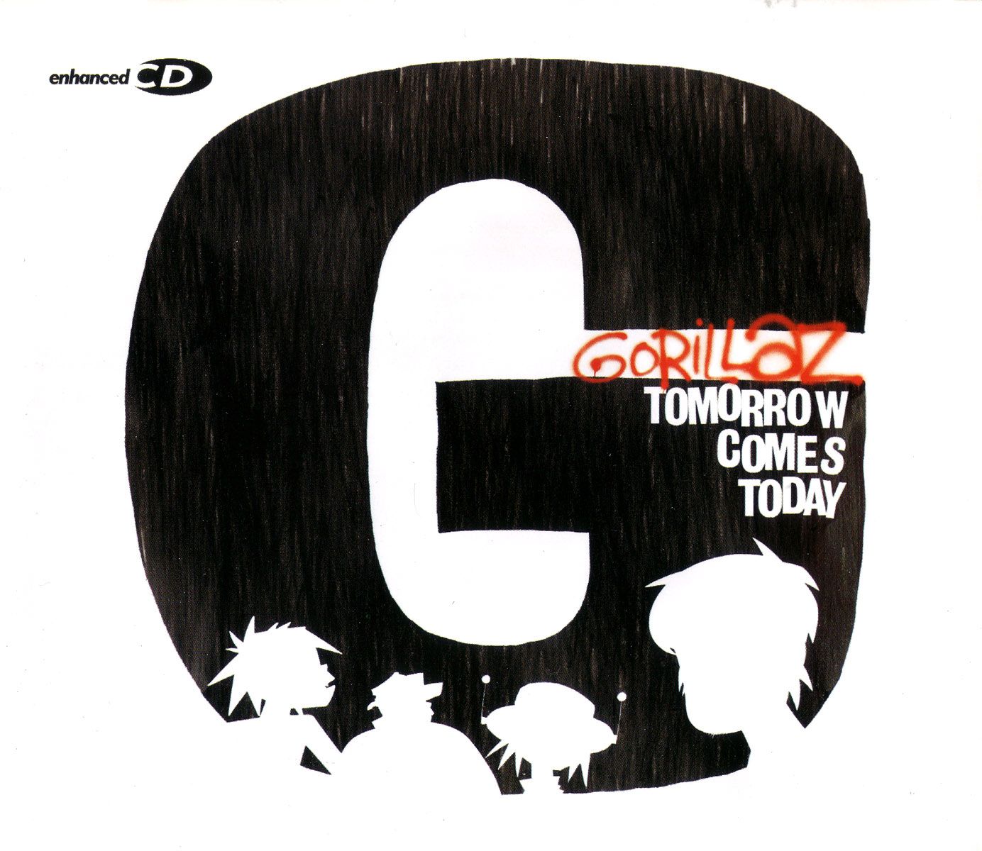 Tomorrow Comes Today