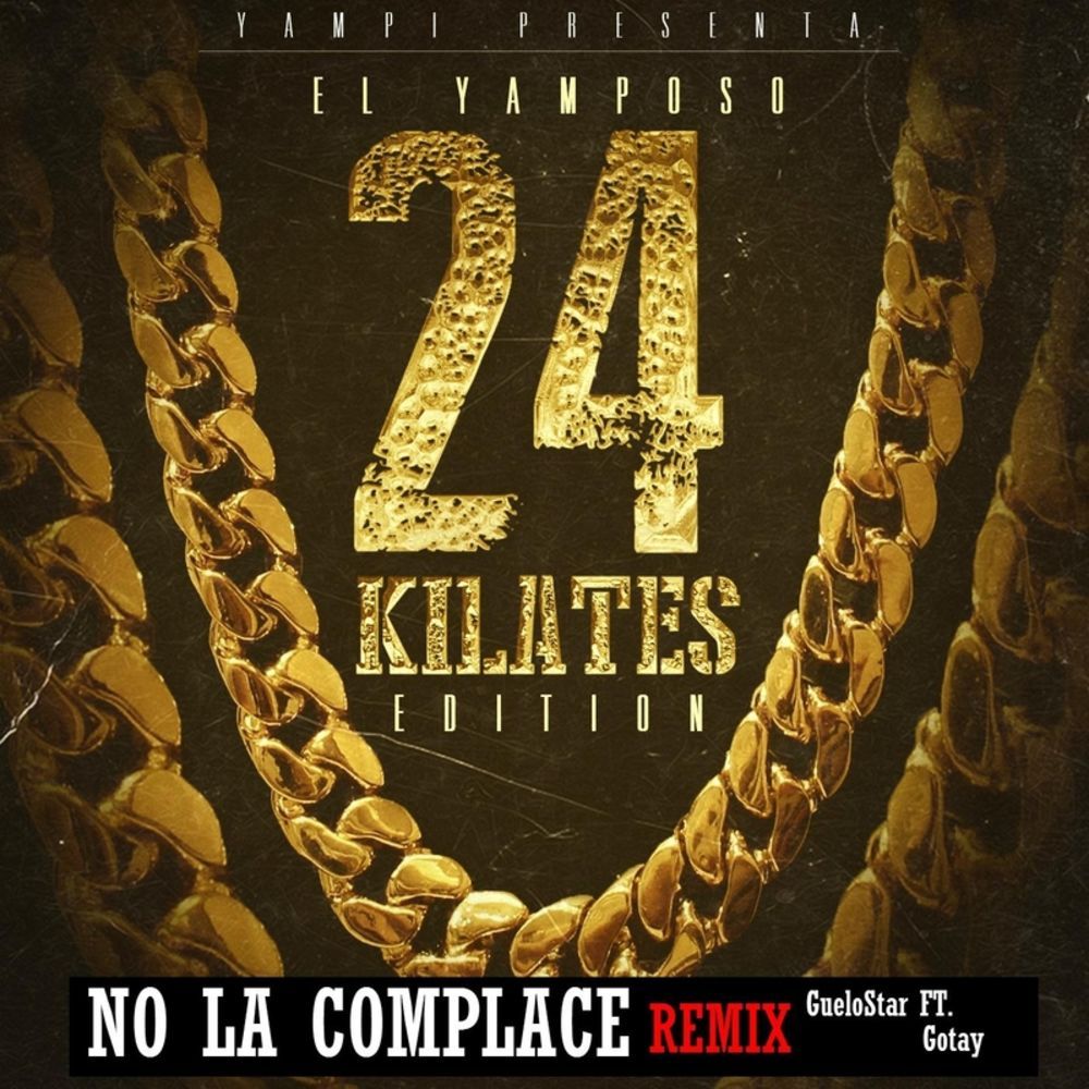 No la complace (remix)