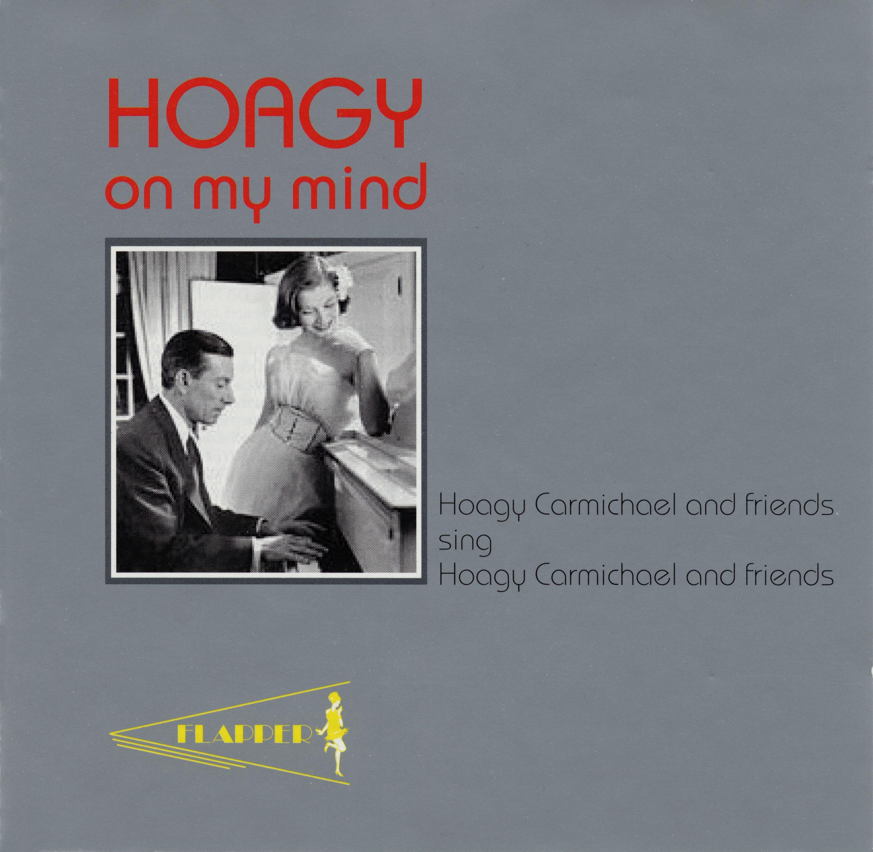 Hoagy on My Mind