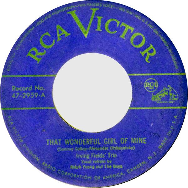 That Wonderful Girl of Mine / Scalawag