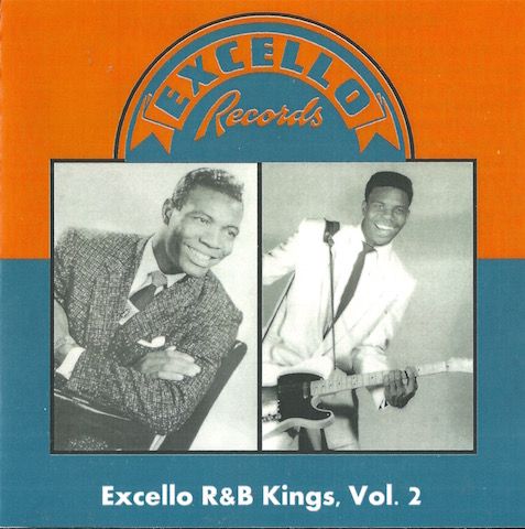 Excello R&B Kings Volume 2