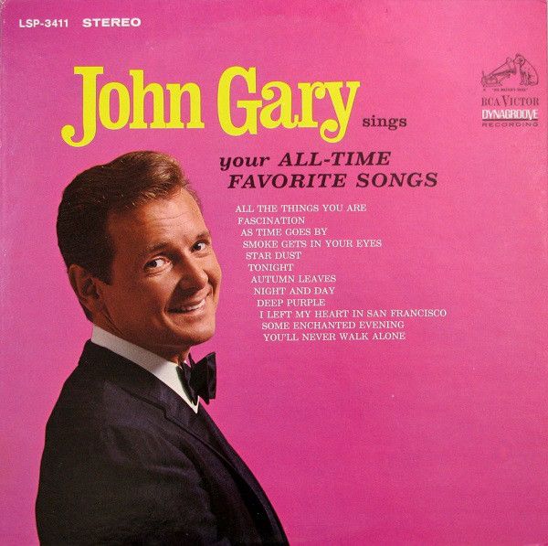 John Gary Sings Your All‐Time Favorite Songs