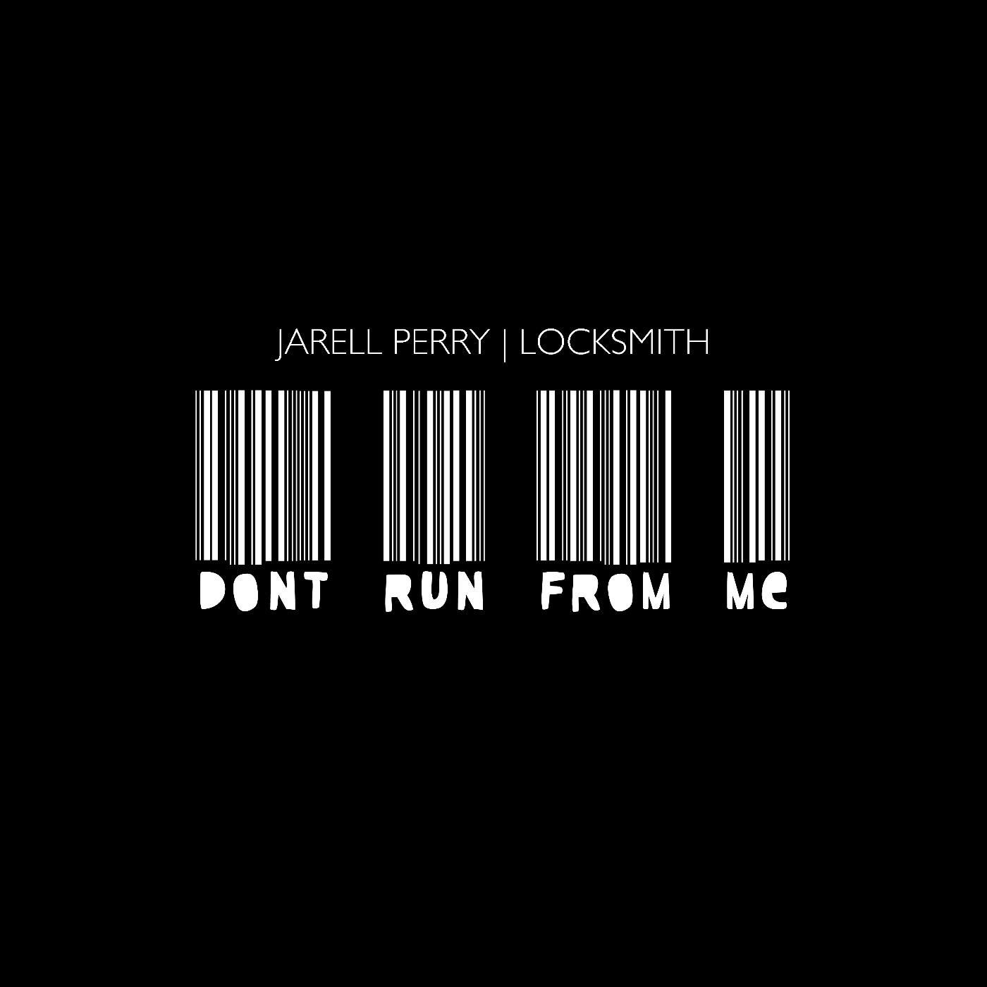 Don't Run From Me