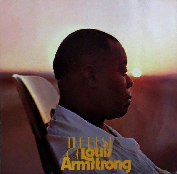 The Best Of Louis Armstrong