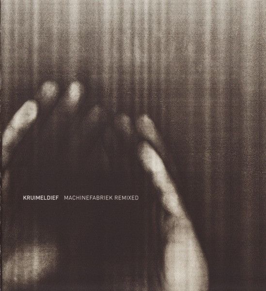 Kruimeldief (Machinefabriek Remixed)