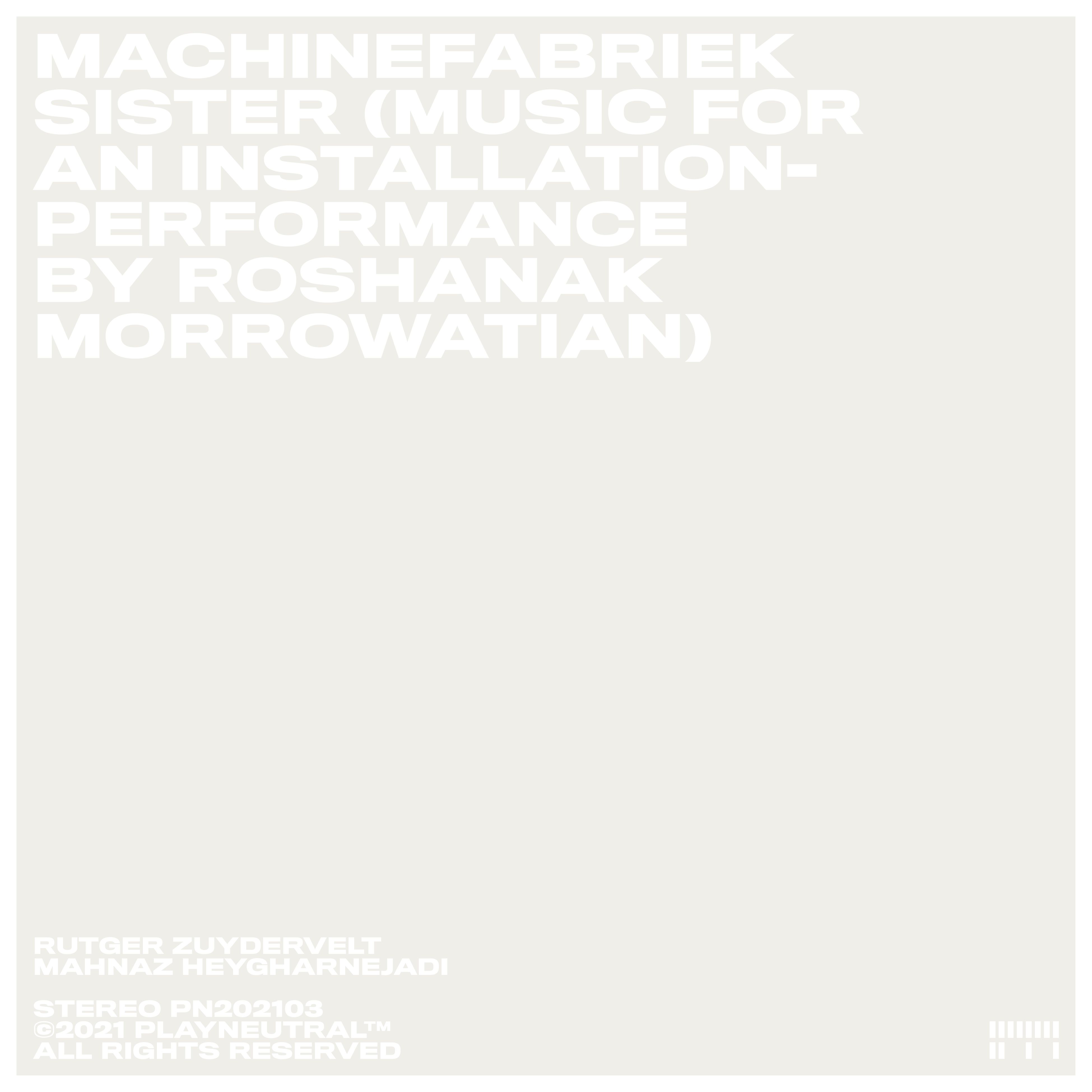 Sister (Music for an installation-performance by Roshanak Morrowatian)
