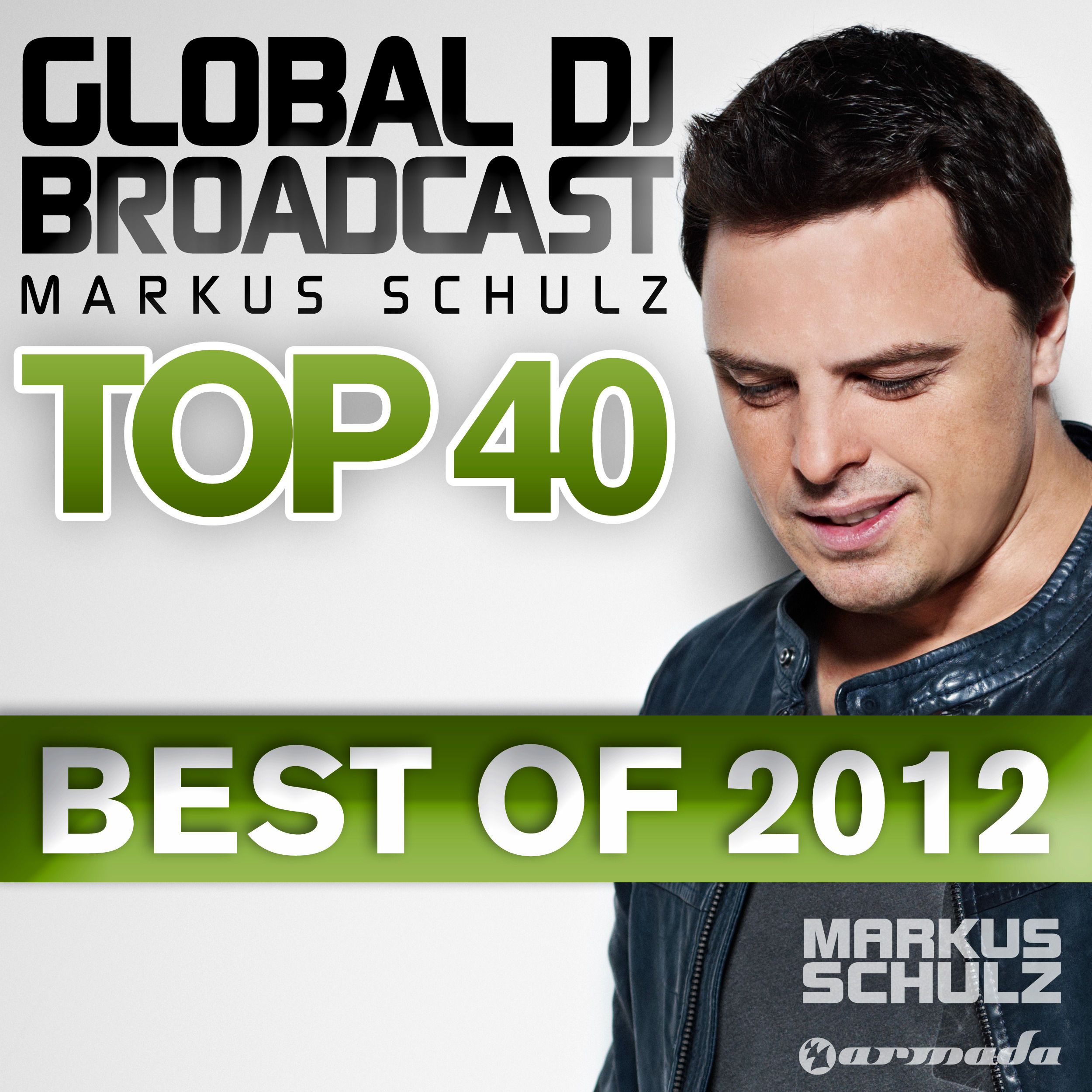 Global DJ Broadcast Top 40 Best Of 2012