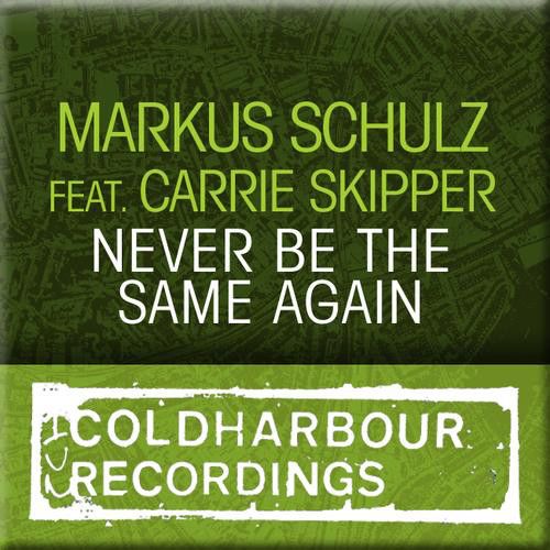 Never Be the Same Again