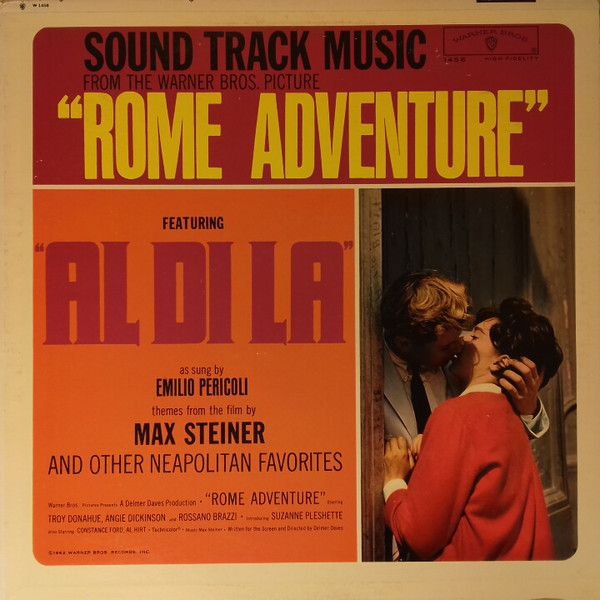 Sound Track Music From The Warner Bros. Picture "Rome Adventure" And Other Neapolitan Favorites
