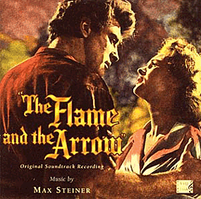 The Flame and the Arrow (Original Soundtrack)