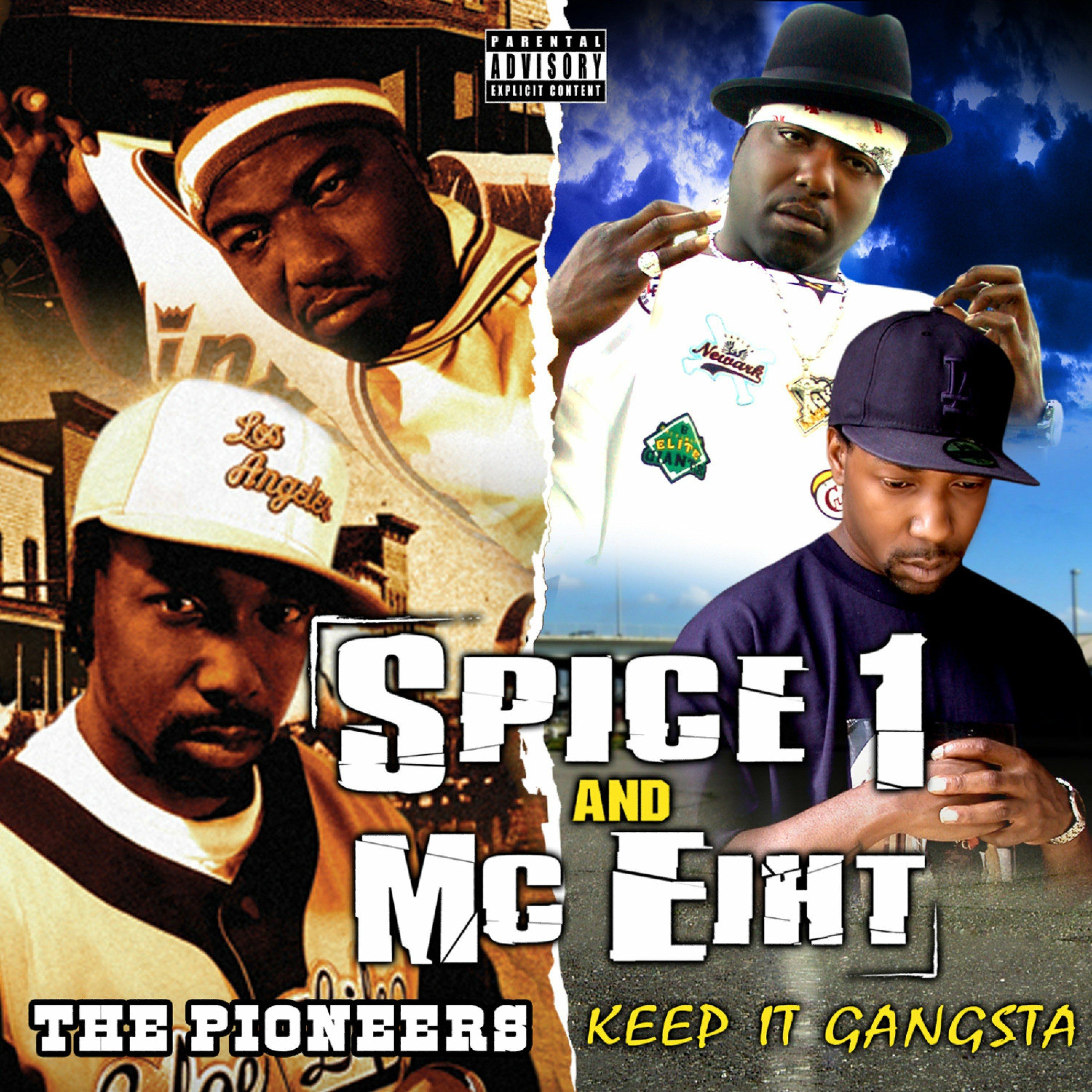 Keep It Gangsta / The Pioneers