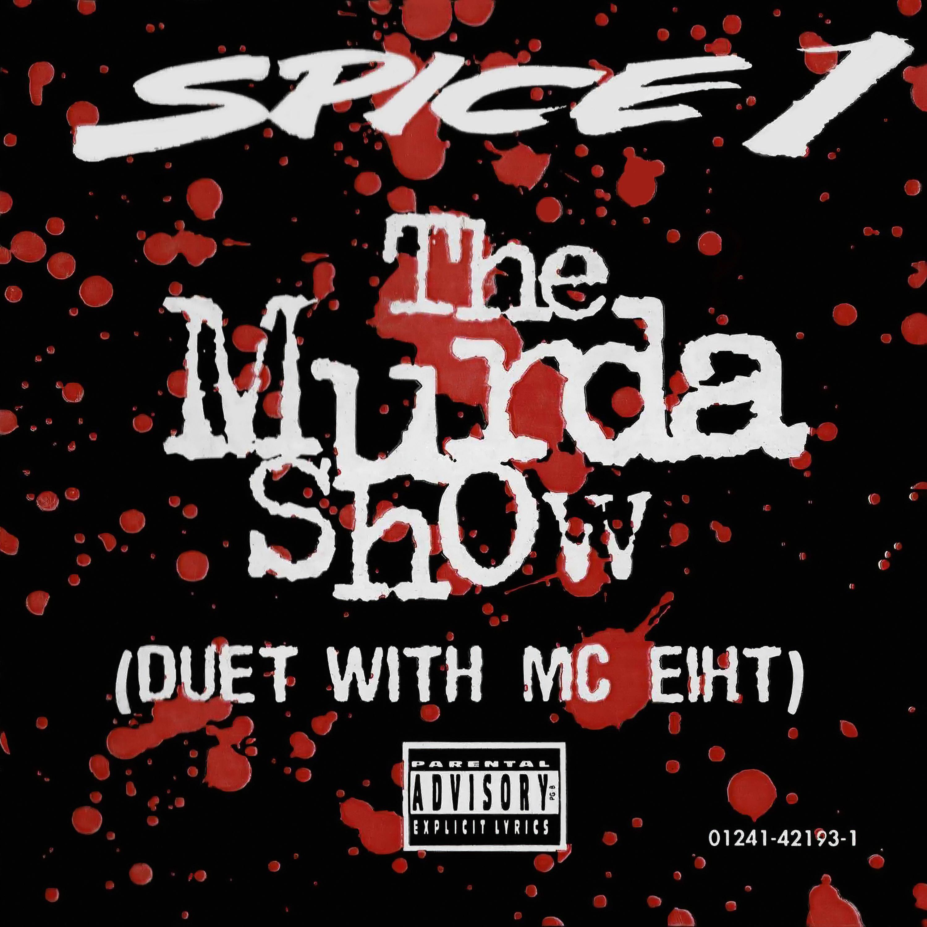 The Murda Show (duet with MC Eiht)