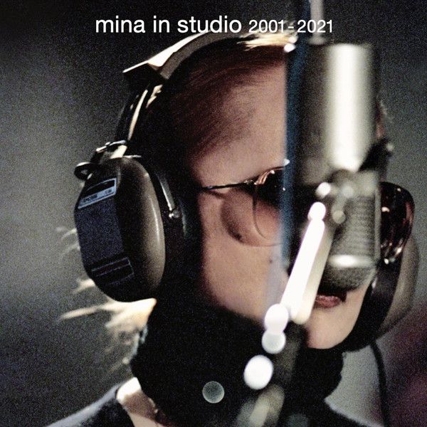Mina in studio 2001–2021