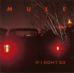 If I Don't Six