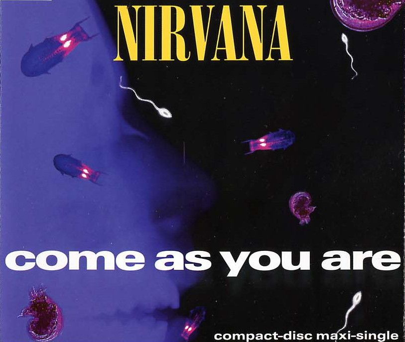 Come as You Are